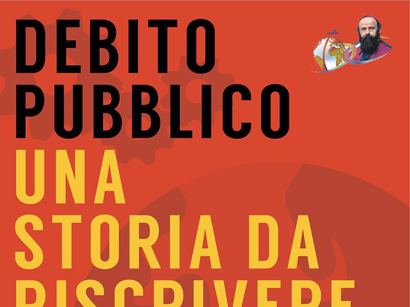 Debito pubblico. Una storia da riscrivere