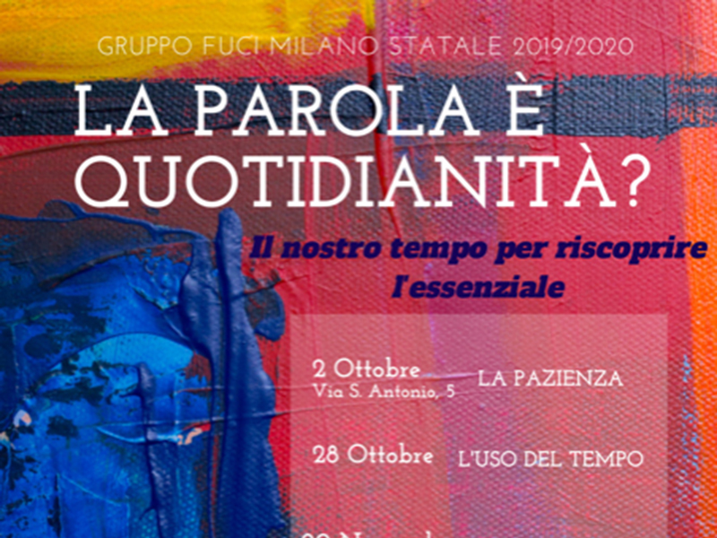 Gruppo FUCI Milano Statale - La Parola è quotidianità