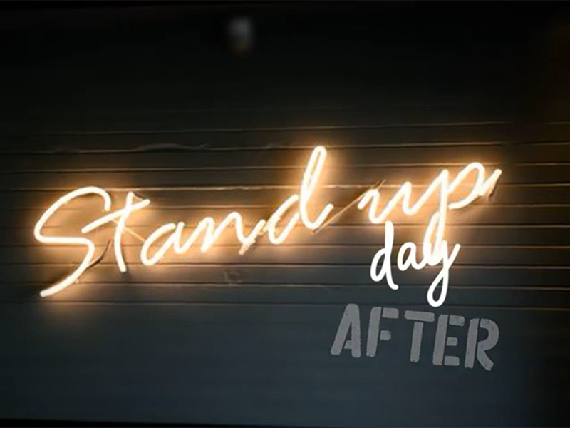 Stand up - Day after