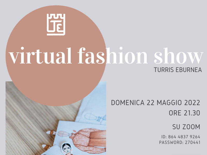 Turris Eburnea - Virtual fashion show 22 maggio 2022