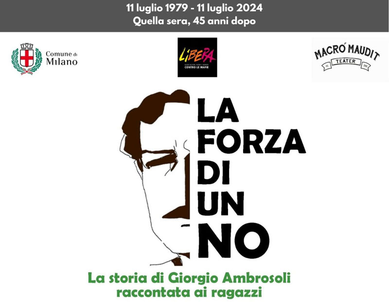 La Forza di un No - Giorgio Ambrosoli 45 anni dopo - Sito