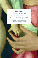 Dionigi Tettamanzi 'Il dono più grand'