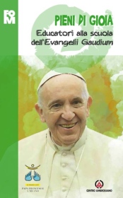 Educatori «pieni di gioia»