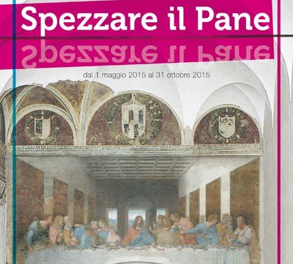 “Spezzare il pane”: una mostra per Expo