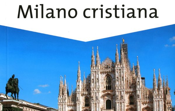 Pietre e volti della Milano cristiana