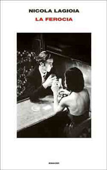 Premio Strega 2015: <br>la ferocia esiste, ma può essere vinta