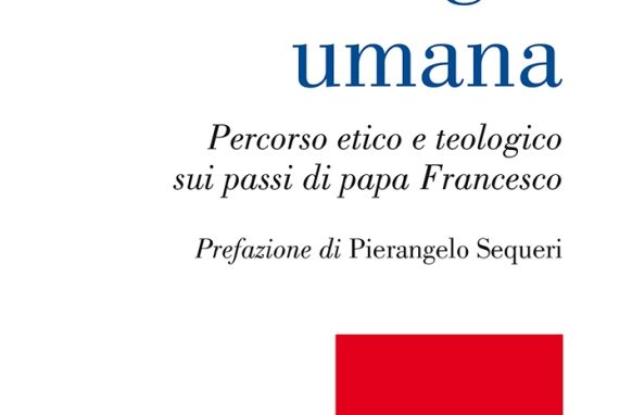 Per una “ecologia umana” <br>sui passi di papa Francesco