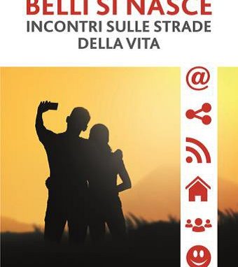 “Belli si nasce”, giovani alla scoperta della vita