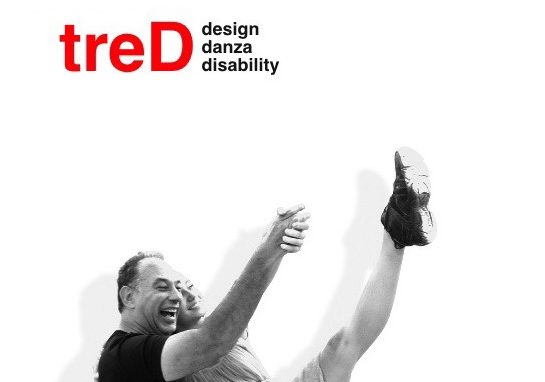 TreD: Design Danza Disability, <br>teatro e ballo in scena alla Triennale