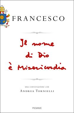 «Il nome di Dio è Misericordia»:<br>Tornielli presenta a Bresso<br>il suo libro-intervista con papa Francesco