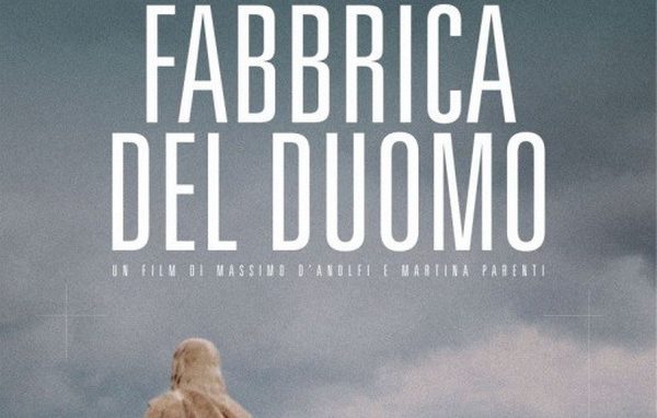 L’infinita Fabbrica del Duomo, il film