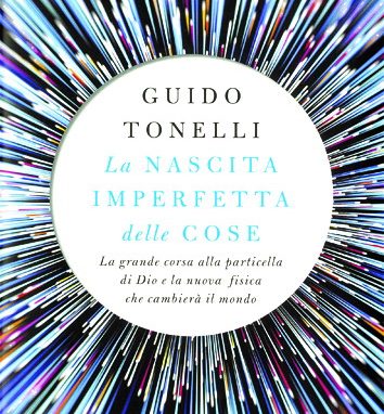 Le particelle di Dio e la nuova fisica