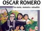 ROMERO Storia Memoria Attualit&agrave;