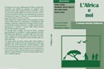 L’AFRICA E NOI. ECONOMIA GIUSTIZIA SOLIDARIET&Agrave;