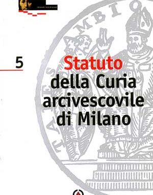 Statuto della Curia Arcivescovile di Milano