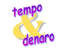 «Tempo & Denaro»