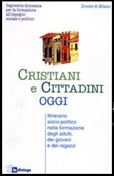 Cristiani e cittadini oggi