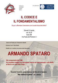 «Combattere il terrorismo con la sola forza del diritto»