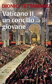 Un libro che fa memoria e suscita speranze VATICANO II, UN CONCILIO “GIOVANE”