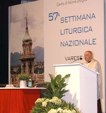 57° Settimana liturgica nazionale VARESE, SI APRE LA 57° SETTIMANA LITURGICA NAZIONALE