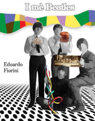 I Beatles in milanese aiutano la Don Gnocchi