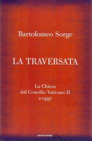 Padre Sorge racconta la “traversata” <br>del Vaticano II