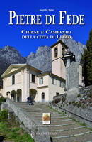 “Pietre di fede” a Lecco, le radici della comunità