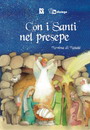 La Novena di Natale: “Con i santi nel presepe”