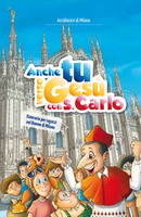 Un itinerario per ragazzi in Duomo davanti all’Urna di San Carlo