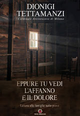 Offerte per il Fondo attivato dall’arcivescovo Tettamanzi