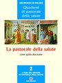 I Quaderni di Pastorale della salute