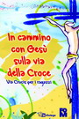 Una Via Crucis per i ragazzi