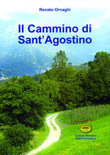 Il Cammino di sant’Agostino: un «nuovo» pellegrinaggio tra i santuari della Brianza