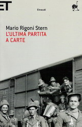 L’ultima “partita a carte” di Mario Rigoni Stern