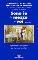 Guidare gruppi familiari, un’azione missionaria