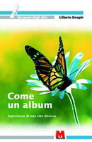 Una vita diversa, un uomo di speranza