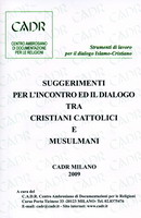 Cattolici e islamici: quale incontro?