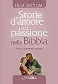 Storie d’amore e di passione nella Bibbia