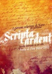 “Scripta ardent”, Don Bosco a teatro