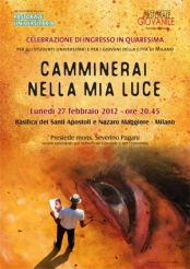 Per gli universitari <br>“Camminerai nella mia luce”