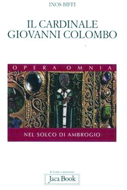 Un libro sul cardinale Colombo <br>per l’anno a lui dedicato