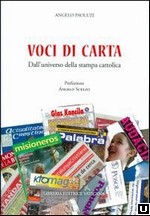Media cattolici, <br>“voci di carta”