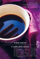 «Il caffè delle donne», <br>in equilibrio fra due mondi