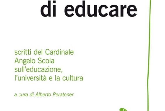 “La passione di educare” secondo Scola