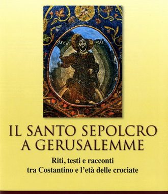 Il Santo Sepolcro fra riti e racconti
