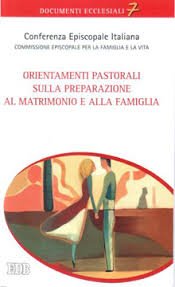 Preparazione al matrimonio, <br>ecco i nuovi Orientamenti pastorali