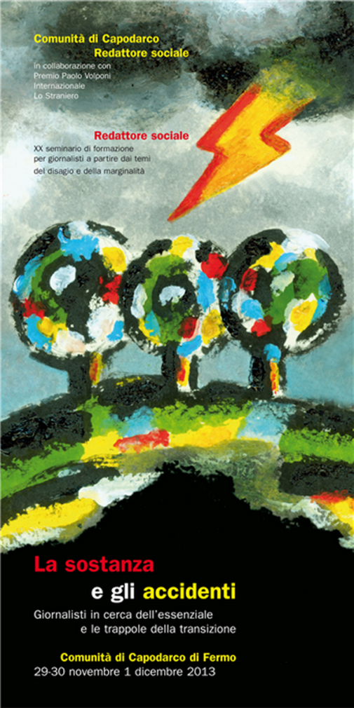 Giornalisti, “La sostanza e gli accidenti”