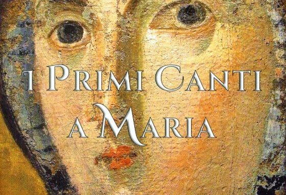 I primi canti a Maria