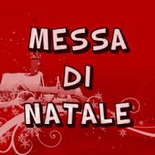 Il 24 Messa di Natale in Garibaldi