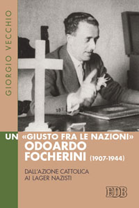 Il 13 alla riscoperta di Odoardo Focherini